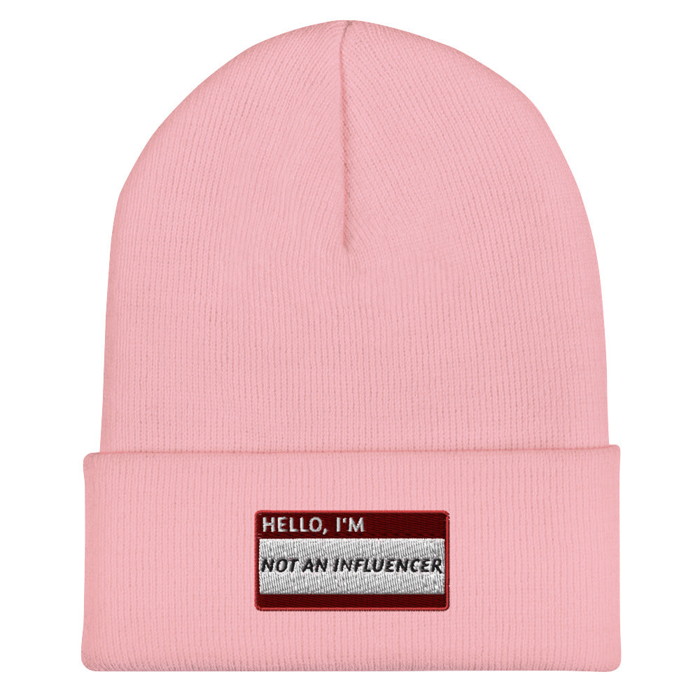 HELLO I'M NOT AN INFLUENCER Beanie