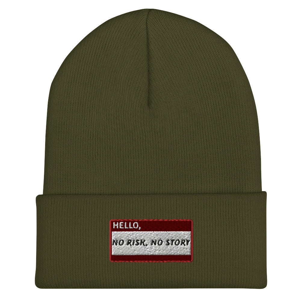 HELLO NO RISK, NO STORY Beanie