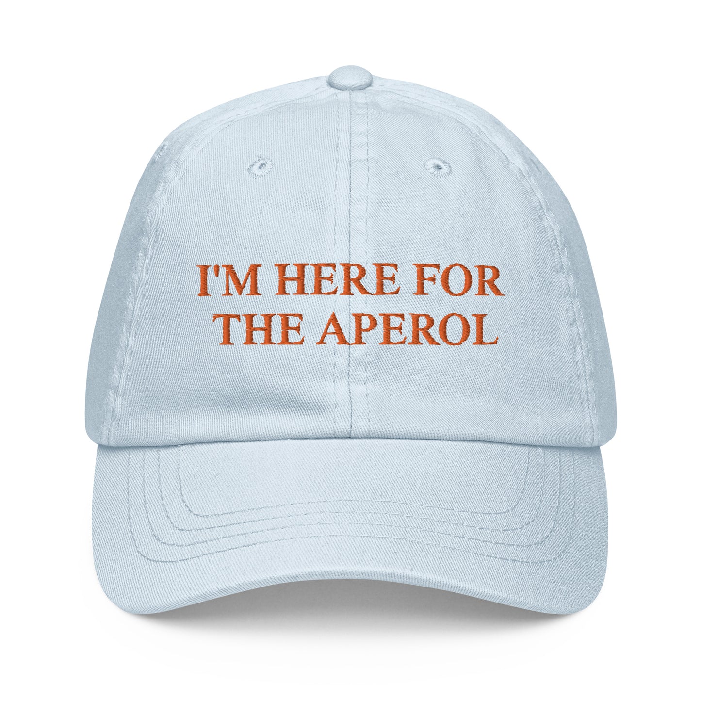 I'M HERE FOR THE APEROL Cap