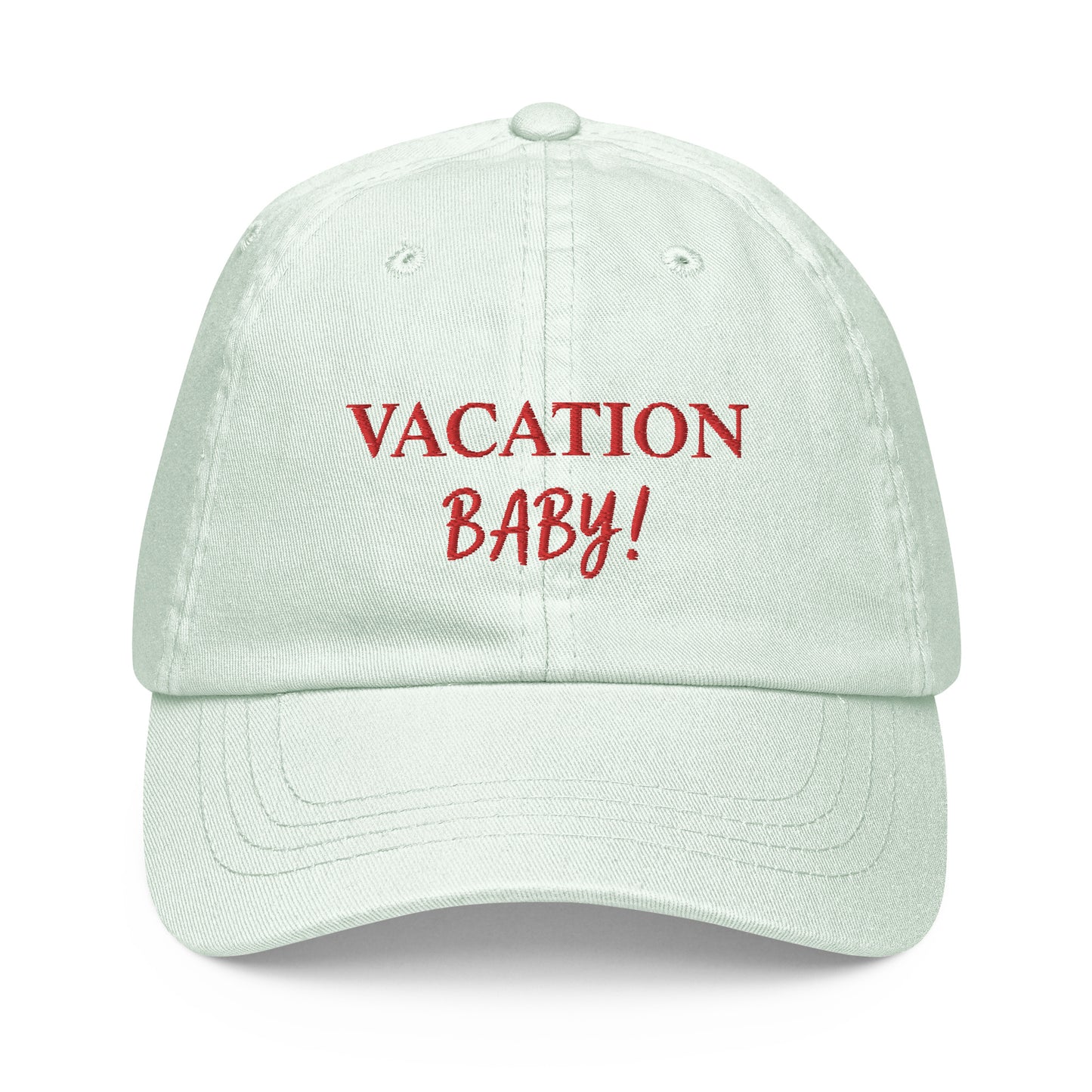 Vacation Baby! Cap