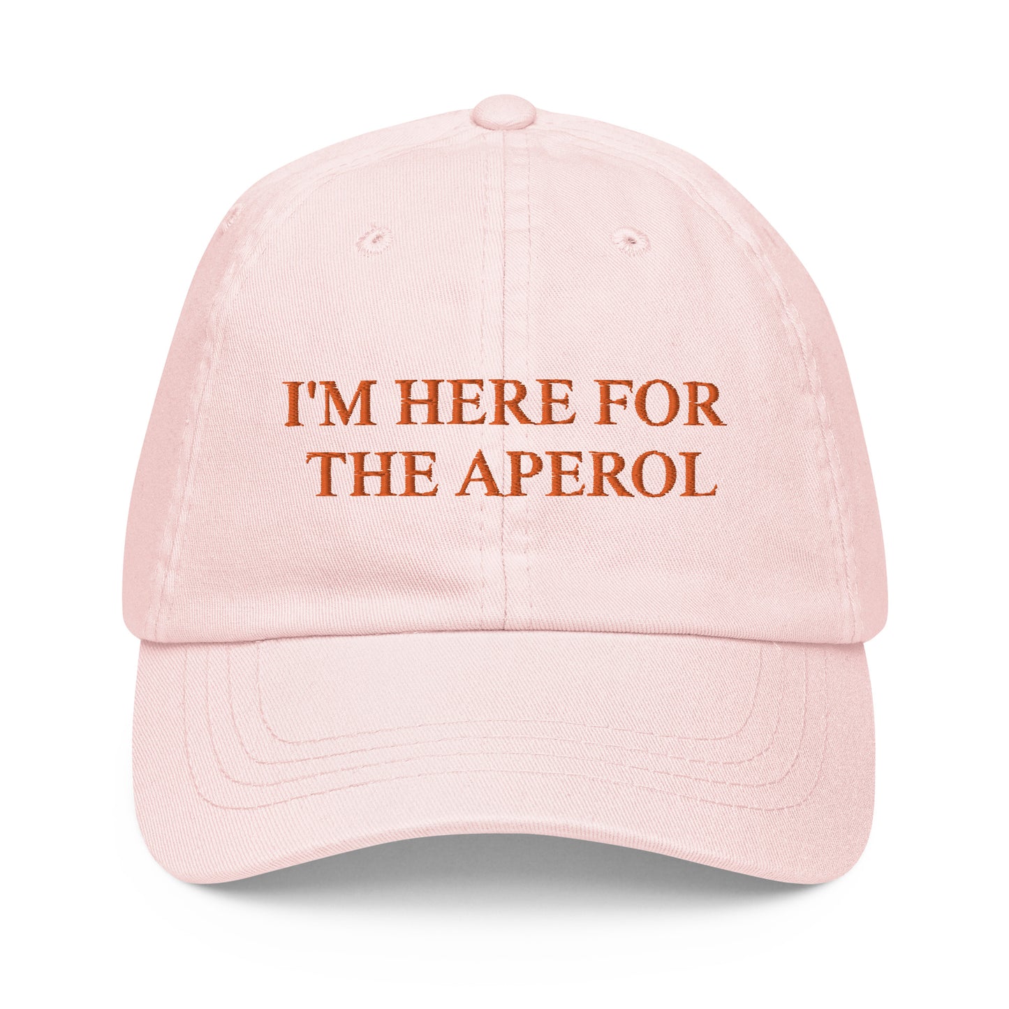 I'M HERE FOR THE APEROL Cap