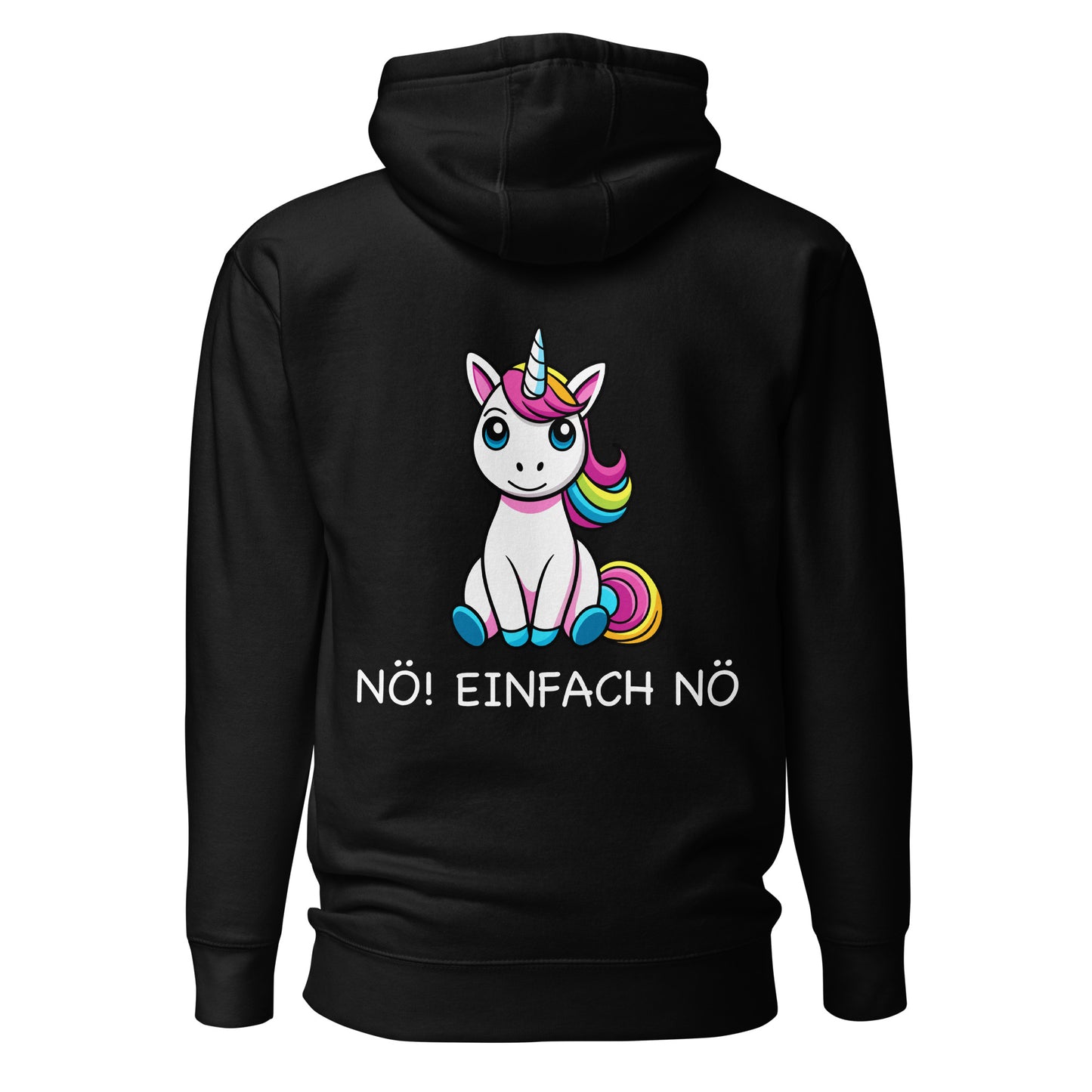 NO! JUST NO - Hoodie Unisex back print