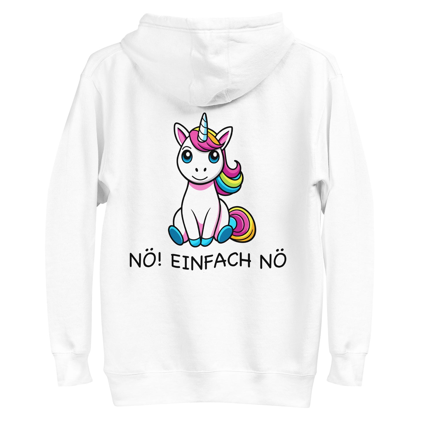 NO! JUST NO - Hoodie Unisex back print