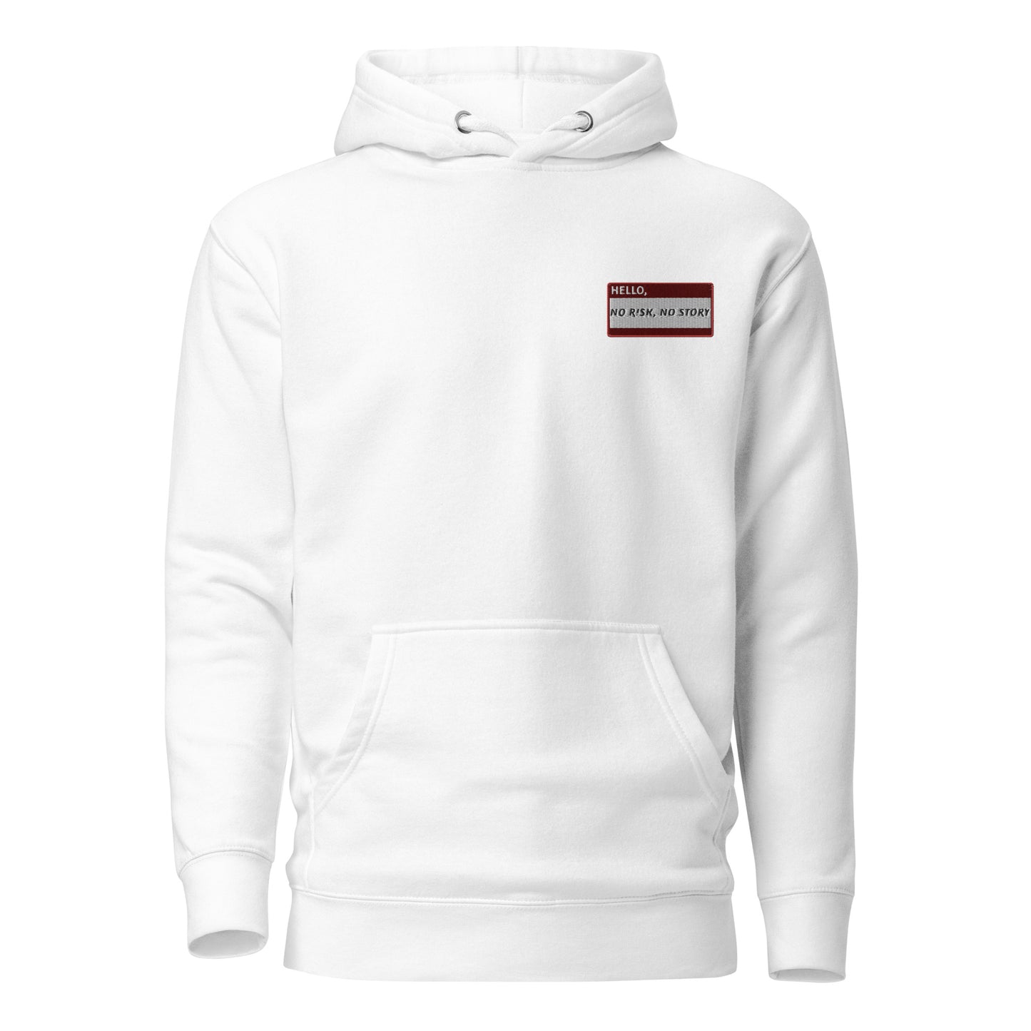 HELLO NO RISK, NO STORY - Name Tag Hoodie