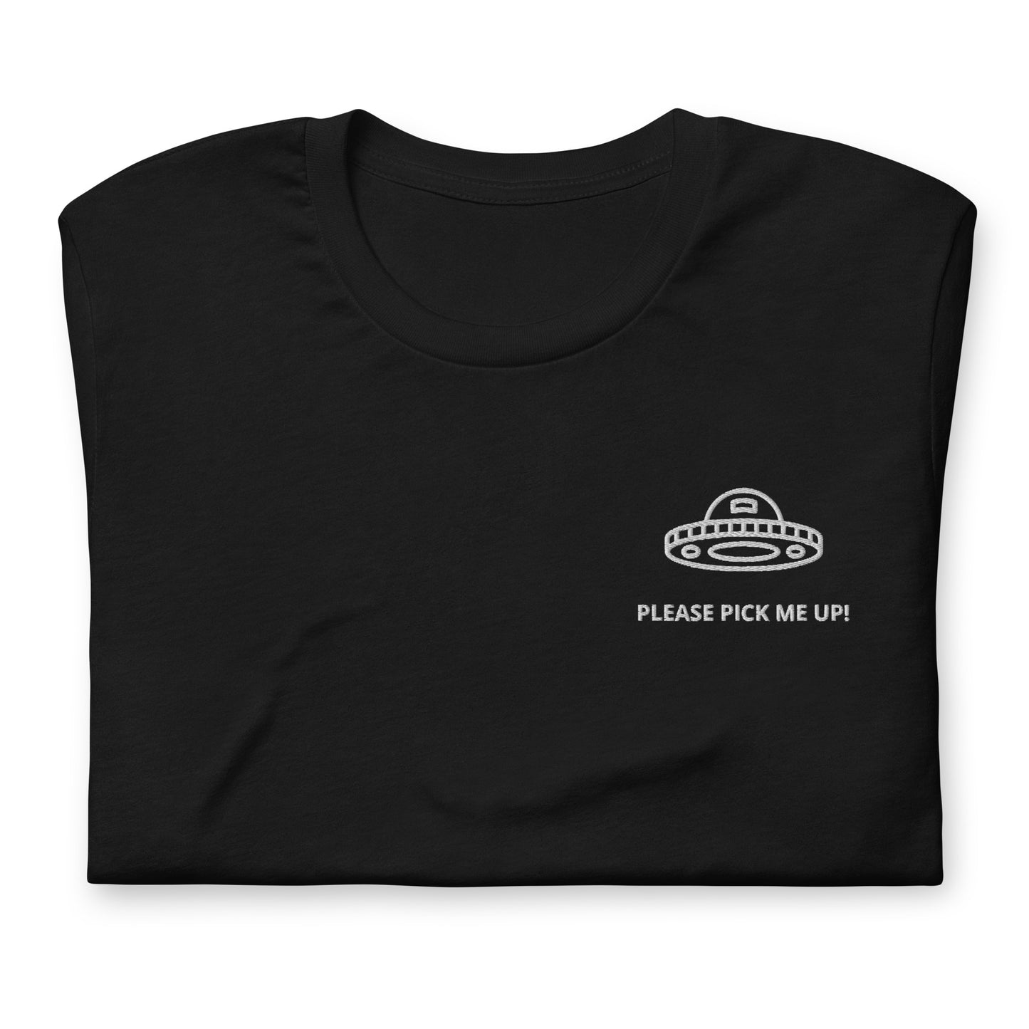 PLEASE PICK ME UP! - embroidered T-shirt