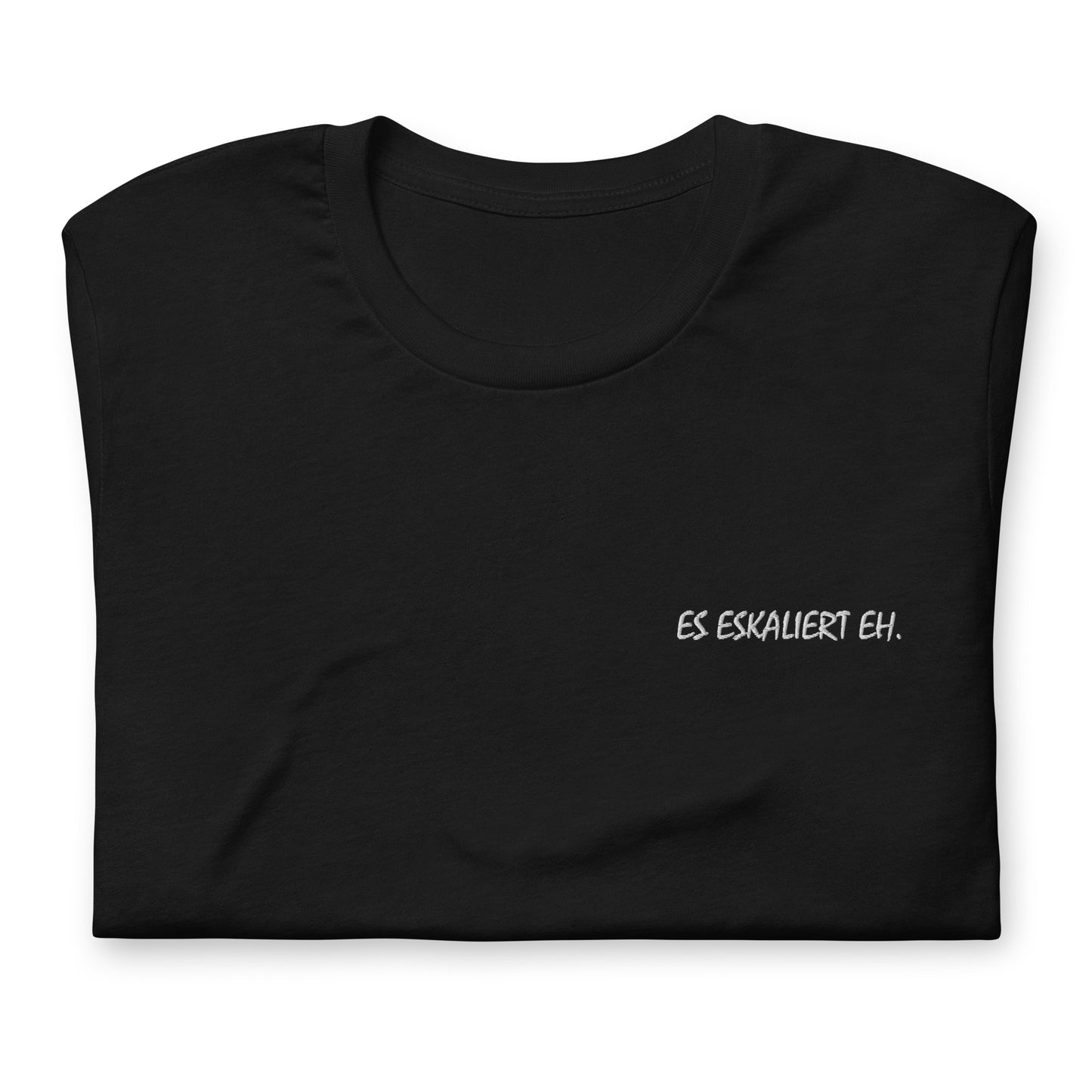 IT'S ESCALATED EH. - embroidered T-shirt