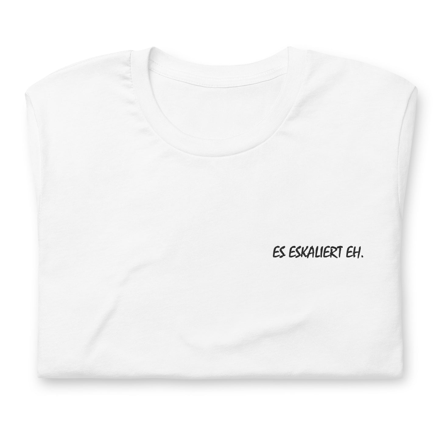 IT'S ESCALATED EH. - embroidered T-shirt