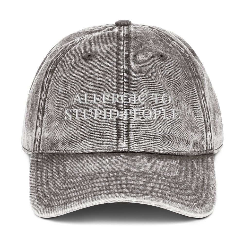 ALLERGIC TO STUPID PEOPLE - Vintage Dad Cap