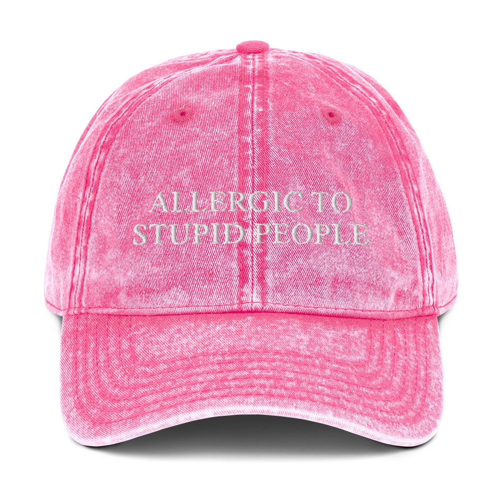 ALLERGIC TO STUPID PEOPLE - Vintage Dad Cap